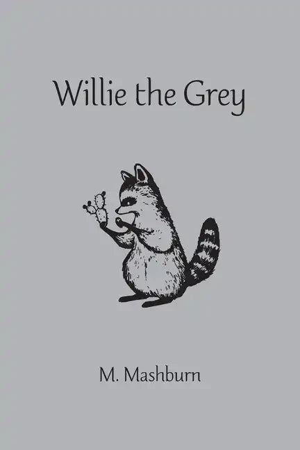 Willie the Grey - Paperback