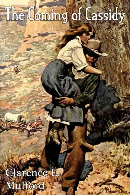 The Coming of Cassidy - Paperback