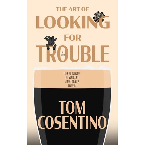 The Art Of Looking For Trouble - Paperback