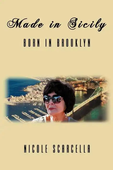 Made in Sicily - Born in Brooklyn - Paperback