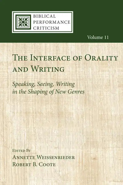 The Interface of Orality and Writing - Hardcover