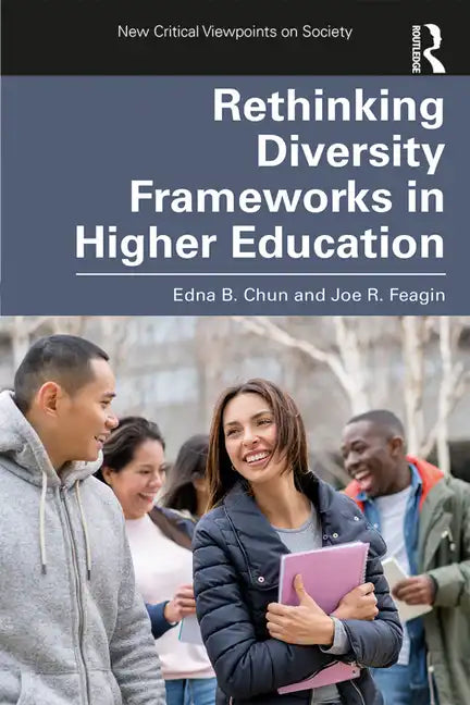 Rethinking Diversity Frameworks in Higher Education - Paperback