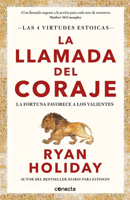 La Llamada del Coraje / Courage Is Calling: Fortune Favors the Brave - Paperback