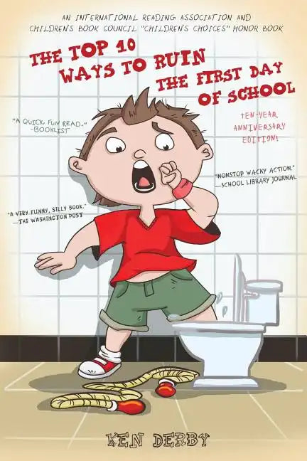 The Top 10 Ways to Ruin the First Day of School - Paperback