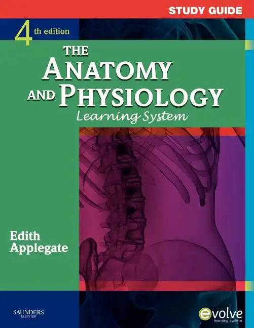 Study Guide for the Anatomy and Physiology Learning System - Paperback