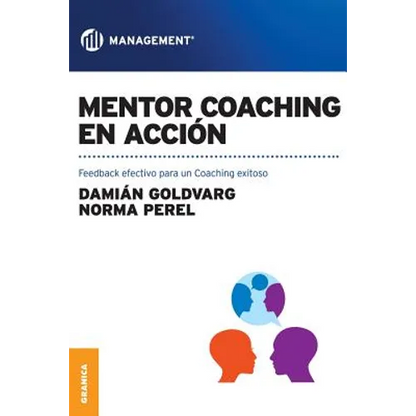 Mentor coaching en acción: Feedback efectivo para un Coaching exitoso - Paperback