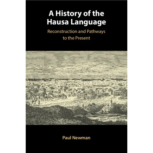 A History of the Hausa Language - Paperback