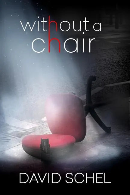 Without A Chair - Paperback