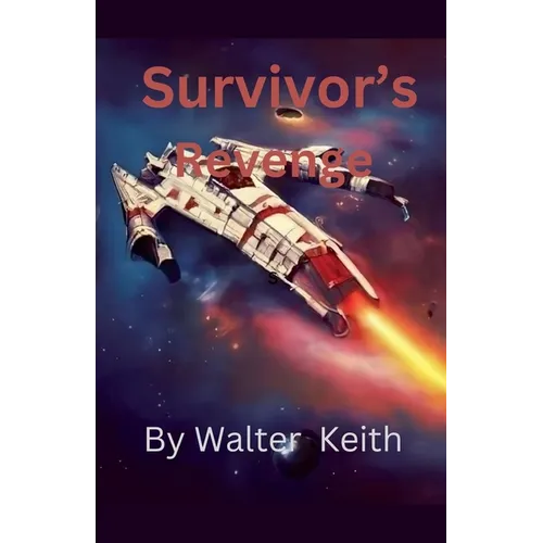 Survivor"s Revenge - Paperback