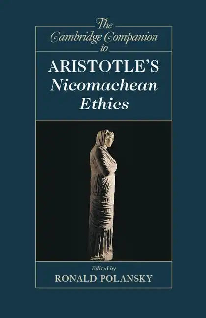 The Cambridge Companion to Aristotle's Nicomachean Ethics - Paperback