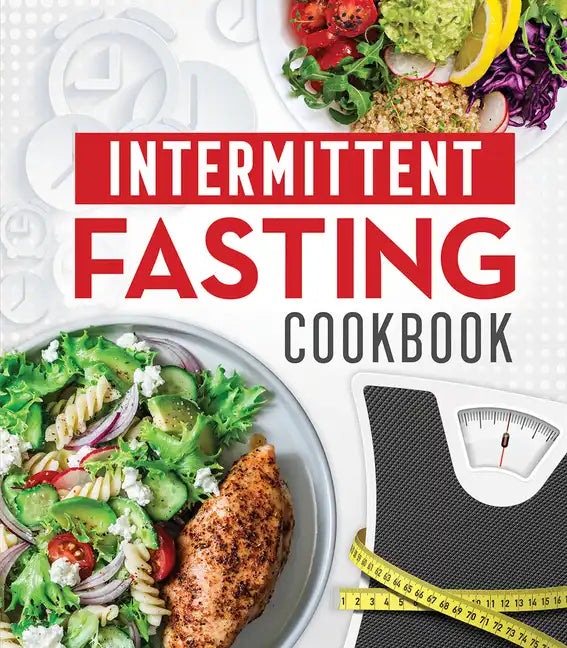Intermittent Fasting Cookbook - Hardcover