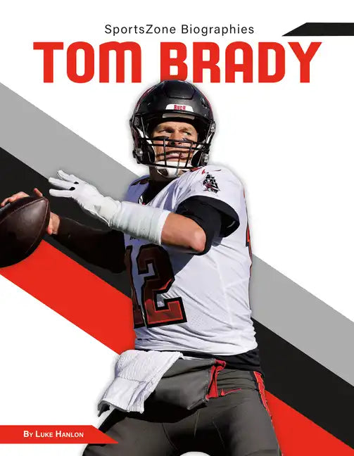 Tom Brady - Library Binding