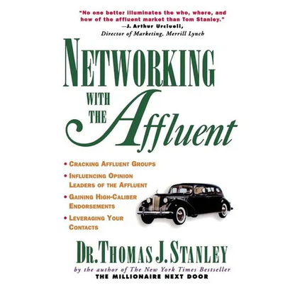 Networking with the Affluent - Paperback