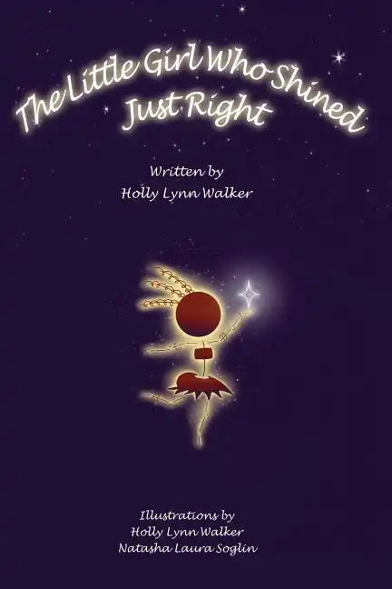 The Little Girl Who Shined Just Right - Paperback