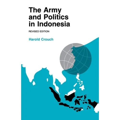 Army and Politics in Indonesia - Paperback