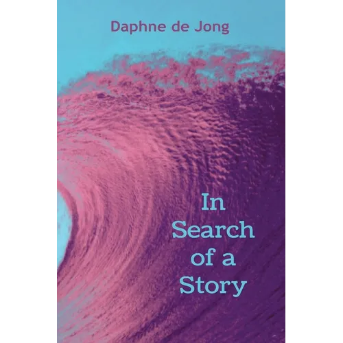 In Search of a Story - Paperback