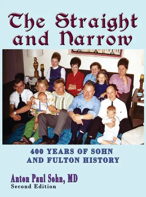 The Straight and Narrow - Hardcover