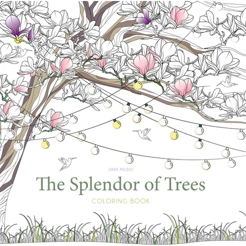 The Splendor of Trees Coloring Book - Paperback