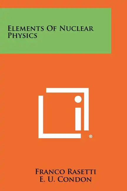 Elements of Nuclear Physics - Paperback