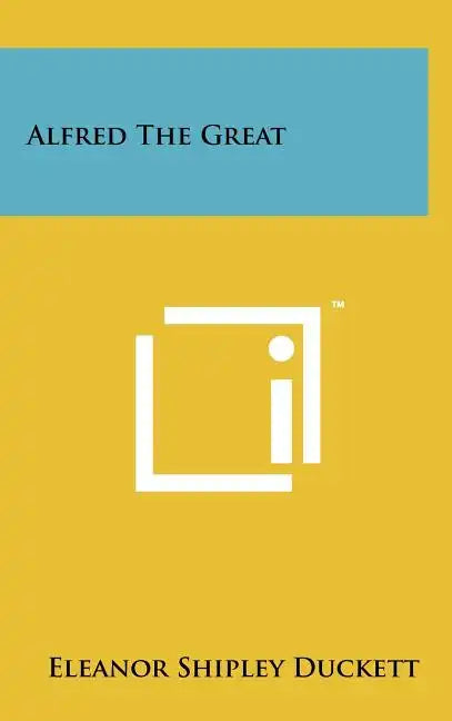 Alfred The Great - Hardcover