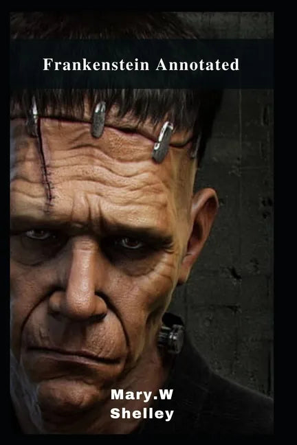 Frankenstein Annotated - Paperback