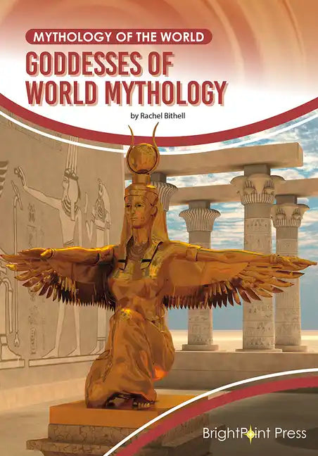 Goddesses of World Mythology - Hardcover