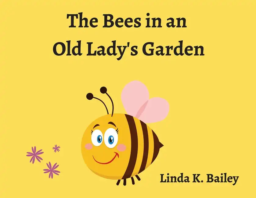 The Bees in an Old Lady's Garden - Paperback