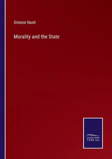 Morality and the State - Paperback