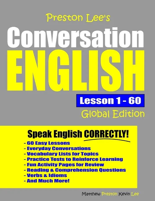 Preston Lee's Conversation English - Global Edition Lesson 1 - 60 - Paperback