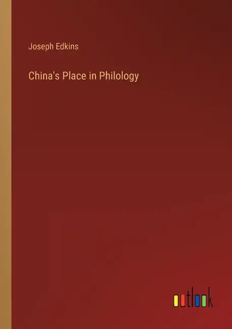 China's Place in Philology - Paperback