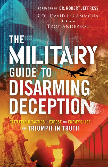 Military Guide to Disarming Deception - Hardcover