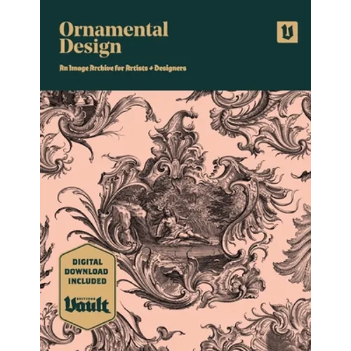 Ornamental Design: An Image Archive and Drawing Reference Book for Artists, Designers and Craftsmen - Paperback