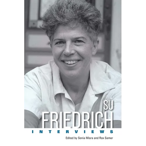 Su Friedrich: Interviews - Hardcover