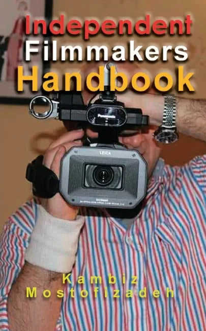 Independent Filmmakers Handbook - Paperback