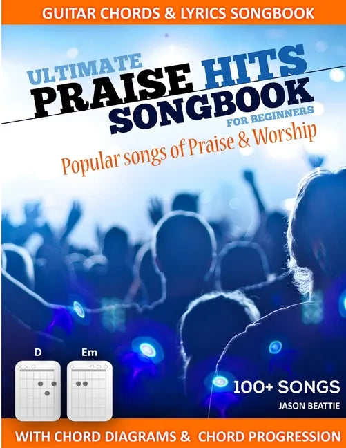 Ultimate Praise Hits Songbook - Paperback