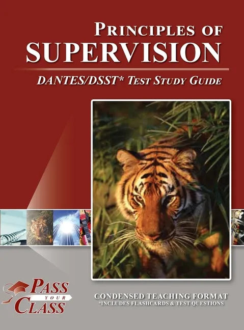 Principles of Supervision DANTES / DSST Test Study Guide - Hardcover