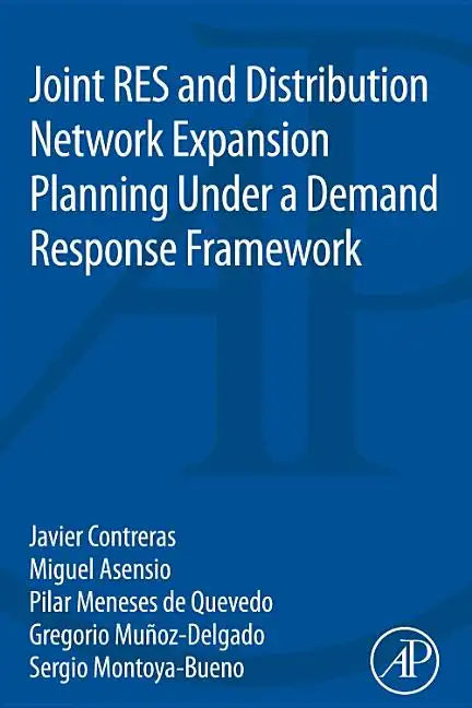 Joint Res and Distribution Network Expansion Planning Under a Demand Response Framework - Paperback