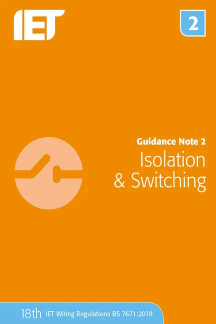 Guidance Note 2: Isolation & Switching - Paperback