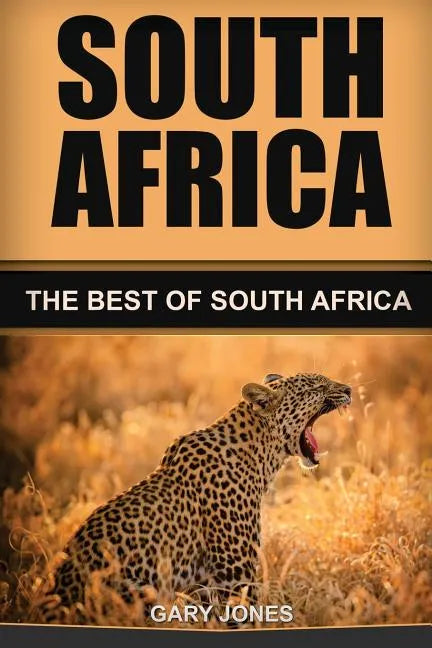 South Africa: The Best Of South Africa - Paperback