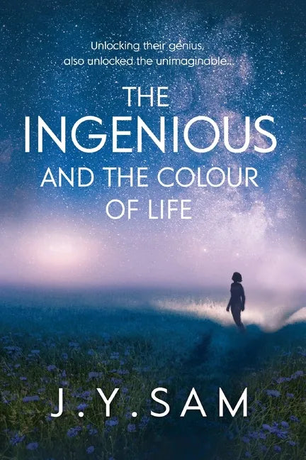 The Ingenious, and the Colour of Life - Paperback