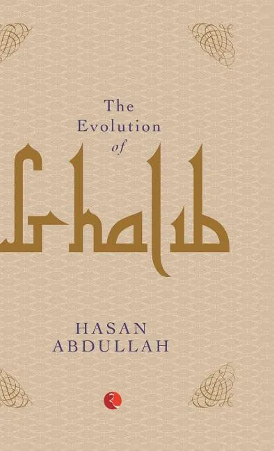 The Evolution of Ghalib - Hardcover