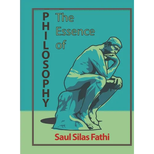 The Essence of Philosophy - Hardcover
