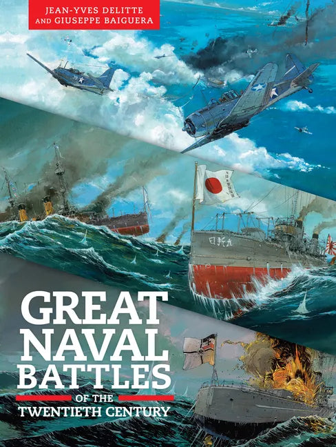 Great Naval Battles of the Twentieth Century: Tsushima, Jutland, Midway - Paperback