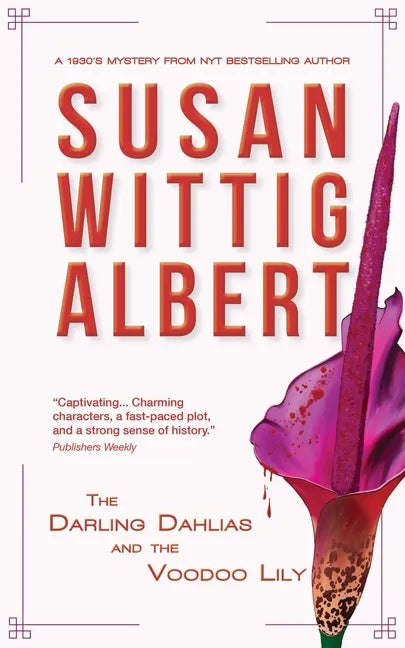 The Darling Dahlias and the Voodoo Lily - Paperback