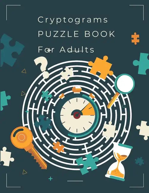 Cryptograms Puzzle Book for Adults: 400 Inspirational, Funny & Wise Large - Paperback