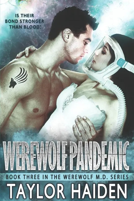 Werewolf Pandemic: A Shifter Paranormal Romance - Paperback