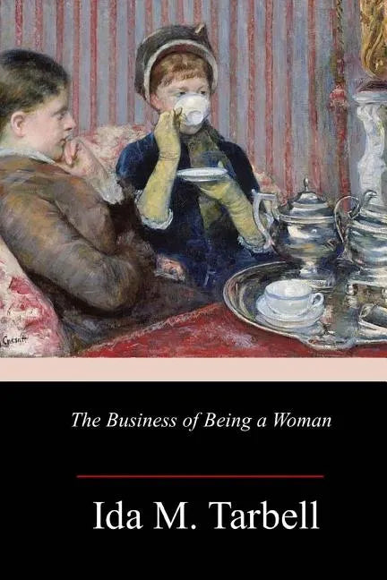 The Business of Being a Woman - Paperback