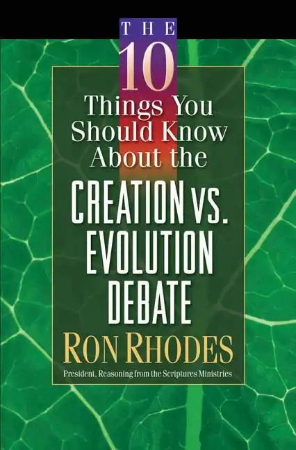 The 10 Things You Should Know about the Creation Vs. Evolution Debate - Paperback