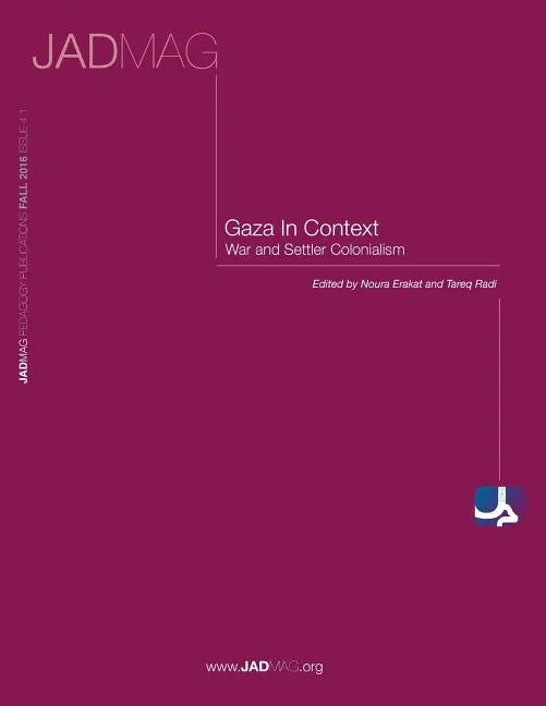 Gaza in Context: War and Settler Colonialism - Paperback