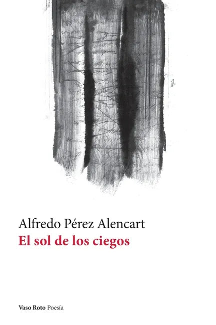 El sol de los ciegos - Paperback